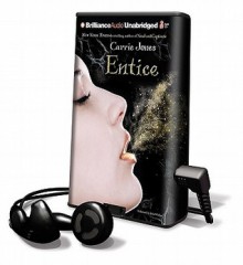 Entice - Carrie Jones, Julia Whelan