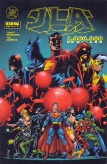 JLA: Un Millón - Grant Morrison, Val Semeiks, Ernest Riera