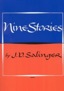 Nine Stories - Jerome David Salinger