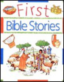 First Bible Stories - Carol Watson