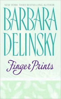 Finger Prints - Barbara Delinsky