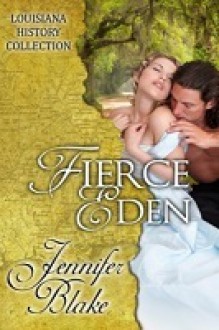 Fierce Eden - Jennifer Blake