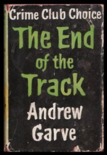 The End of the Track - Andrew Garve