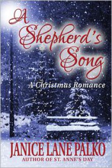 A Shepherd's Song - Janice Lane Palko