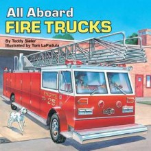 Fire Trucks (All Aboard) - Teddy Slater