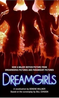 Dream Girls - Denene Millner