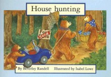 House Hunting - Beverley Randell Harper, Isabel Lowe