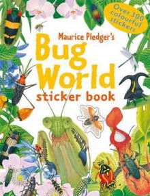 Bug World Sticker Book - Rod Green