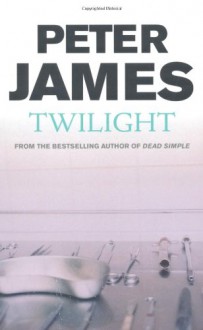 Twilight - Peter James