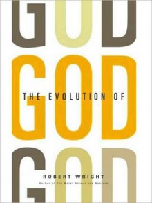 The Evolution of God (MP3 Book) - Robert Wright, Arthur Morey