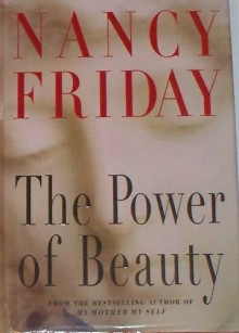 The Power Of Beauty - Nancy Friday