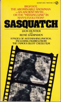 Sasquatch - Don Hunter, Rene Dahinden