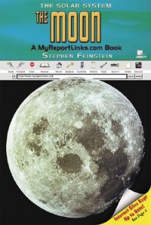 The Moon: A Myreportlinks.com Book - Stephen Feinstein