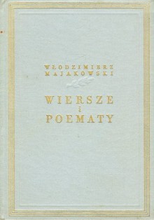 Wiersze i poematy - Władimir Majakowski