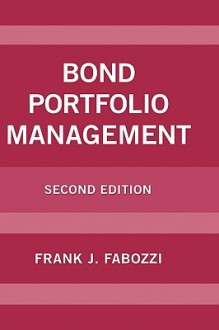 Bond Portfolio Management - Frank J. Fabozzi