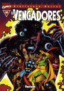 Biblioteca Marvel Los Vengadores #28 - Jim Shooter, Steve Gerber, Tom DeFalco, David Michelinie