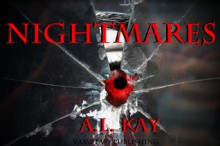 Nightmares - A.L. Kay