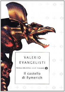 Il castello di Eymerich - Valerio Evangelisti