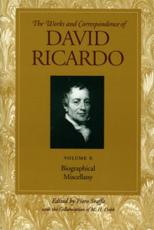 Biographical Miscellany: Volume 10 - David Ricardo