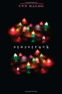 Starstruck - Cyn Balog