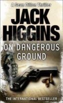 On Dangerous Ground - Jack Higgins