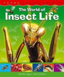 The World of Insect Life - Gerald Legg