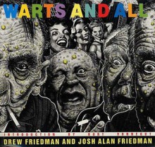 Warts and All - Kurt Vonnegut, Drew Friedman, Josh Alan Friedman