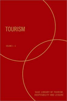 Tourism, Vol. 6 - Stephen Page, Joanne Connell