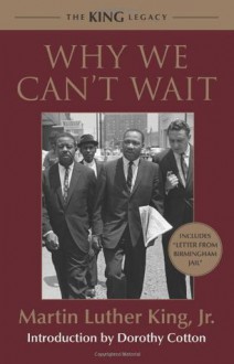 Why We Can't Wait (King Legacy) - Martin Luther King Jr.