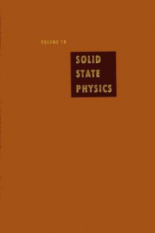 Solid State Physics: Advances in Research and Applications, Volume 15 - Frederick Seitz