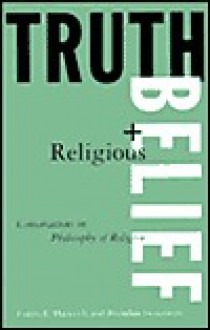 Truth And Religious Belief Conversations On Philosophy Of Religion - Curtis L. Hancock, Brendan Sweetman