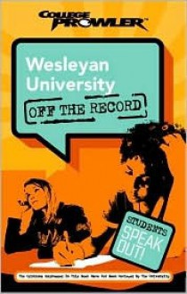 Wesleyan University: Off the Record - John M. Cusick, Adam Burns, James Balzer