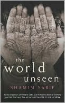 World Unseen - Shamim Sarif