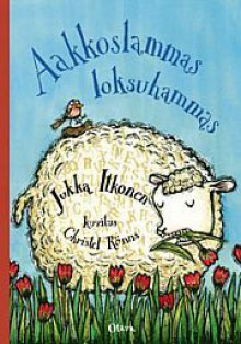 Aakkoslammas loksuhammas - Jukka Itkonen, Christel Rönns