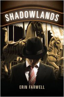 Shadowlands - Erin Farwell