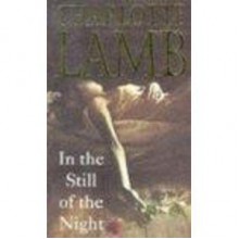 In The Still Of The Night - Charlotte Lamb