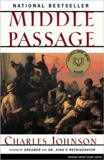 Middle Passage - Charles R. Johnson