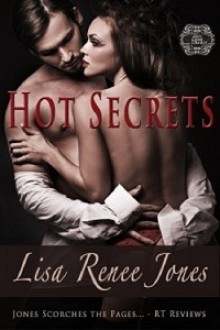 Hot Secrets - Lisa Renee Jones