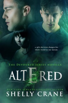 Altered (The Devoured Series) - Shelly Crane