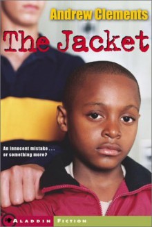 The Jacket - Andrew Clements