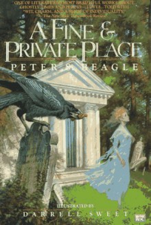 A Fine and Private Place - Peter S. Beagle