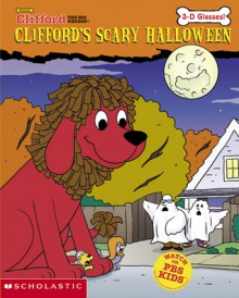 Clifford's Scary Halloween - Sonali Fry, Jim Durk