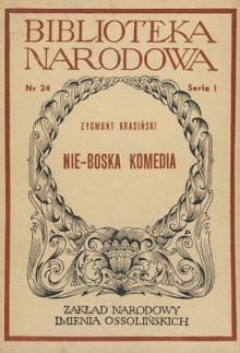 Nie-Boska komedia - Zygmunt Krasiński