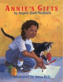 Annie's Gifts - Angela Shelf Medaris, Anna Rich