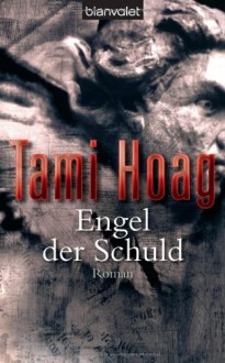 Engel Der Schuld - Tami Hoag