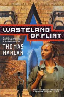 Wasteland of Flint - Thomas Harlan