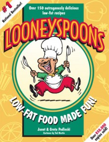 Looneyspoons - Janet Podleski, Greta Podleski