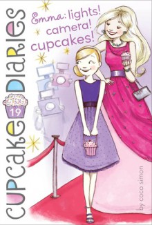 Emma: Lights! Camera! Cupcakes! - Coco Simon, Abigail Halpin