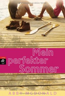 Mein perfekter Sommer - Abby McDonald