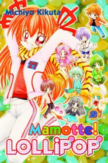 Mamotte!Lollipop 2 - Michiyo Kikuta